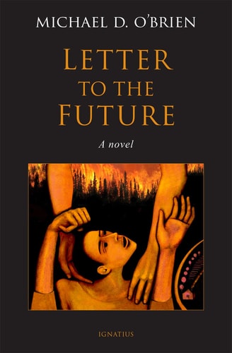 Letter to the Future: A Novel