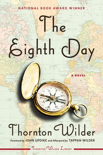 The Eighth Day: A Novel (Harper Perennial Modern Classics)