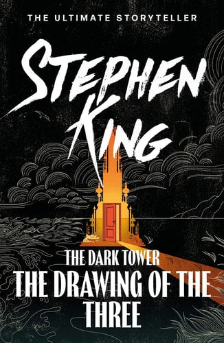 The Dark Tower II: The Drawing of the Three (Dark Tower, The)
