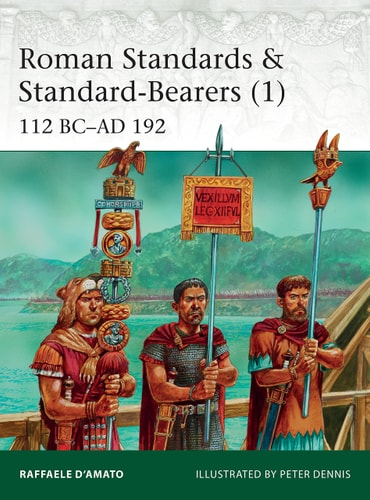 Roman Standards & Standard-Bearers...