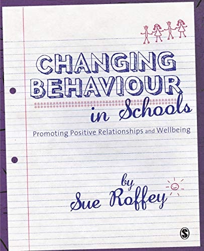 Changing Behaviour in Schools