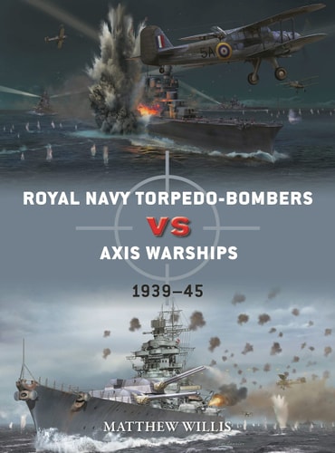 Royal Navy torpedo-bombers vs Axis...