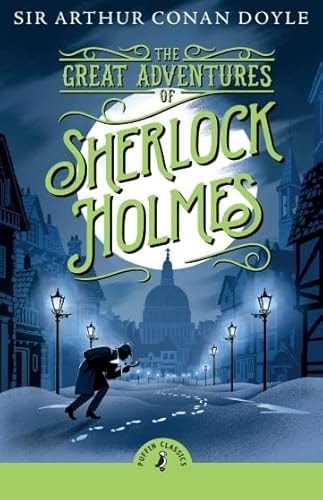 The Great Adventures of Sherlock Holmes (Puffin Classics)