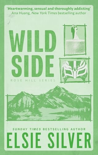 Wild Side (Standard Edition) (Rose Hill, 3)
