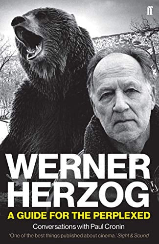 Werner Herzog – A Guide for the...