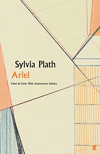 Ariel: The Restored Edition: A Facsimile of Plath's Manuscript, Reinstating Her Original Selection and Arrangement (Modern Classics)
