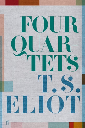 Four Quartets: A Poem