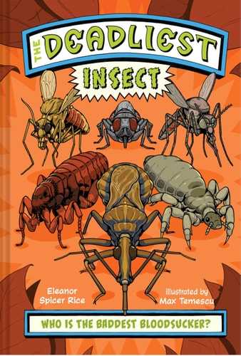 The Deadliest: Insect