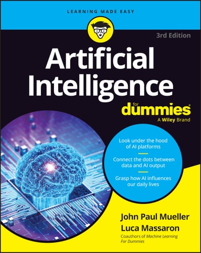 Artificial Intelligence For Dummies...