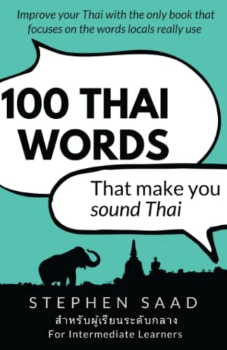 100 Thai Words That Make You Sound...