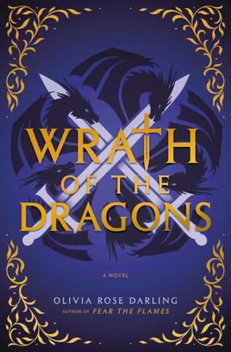 Wrath of the Dragons: A Novel