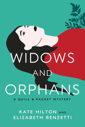 Widows and Orphans (A Quill & Packet Mystery, 2)