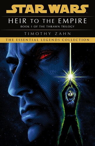 The Thrawn Trilogy Boxed Set: Star Wars Legends: Heir to the Empire, Dark Force Rising, The Last Command (Star Wars: The Thrawn Trilogy - Legends)
