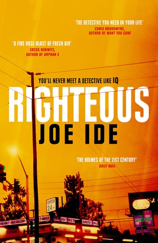 Righteous (An IQ Novel, 2)