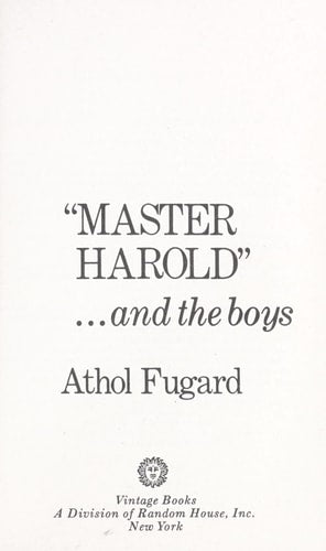 MASTER HAROLD AND THE BOYS