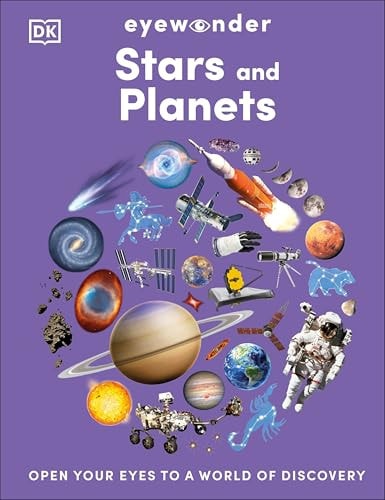 Eyewonder Stars and Planets Open Your Eyes to a World of Discovery