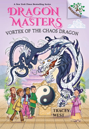 Vortex of the Chaos Dragon: a Branches Book (Dragon Masters #30)