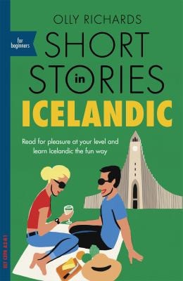 Short Stories in Icelandic for Beginners...
