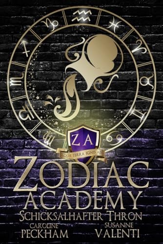 Zodiac Academy 6: Schicksalhafter Thron (Zodiac Academy (Deutsche Ausgabe)) (German Edition)