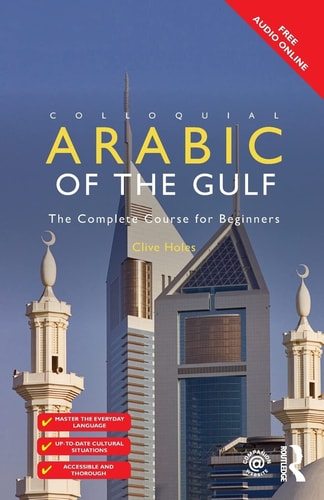 Colloquial Arabic of the Gulf Book...
