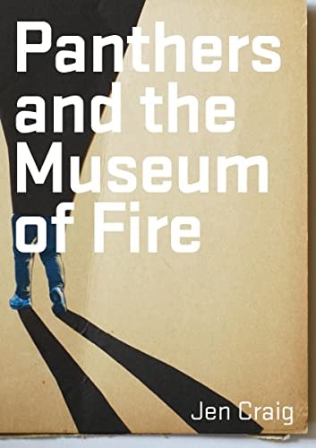 Panthers and the Museum of Fire...