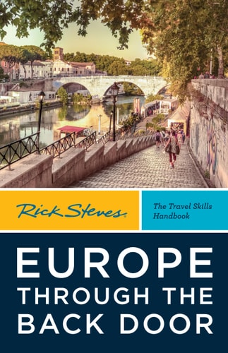 Rick Steves Europe Through the Back...