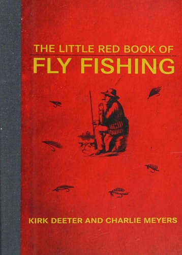 The Little Red Book of Fly Fishing (Little Books)