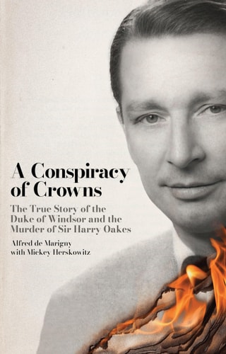 A Conspiracy of Crowns: The Murder Case of the 20th Century