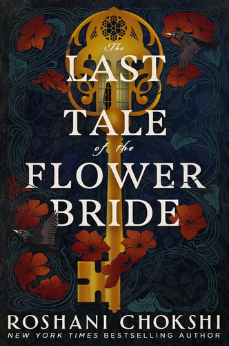 The Last Tale of the Flower Bride: A Novel