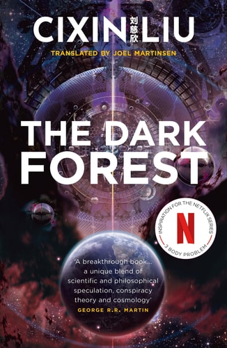 The Dark Forest (The Three-Body Problem Series, 2)