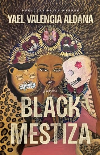 Black Mestiza: Poems (Contemporary Poetry And Prose)