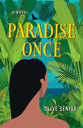 Paradise Once A Novel