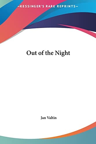 Out of the Night