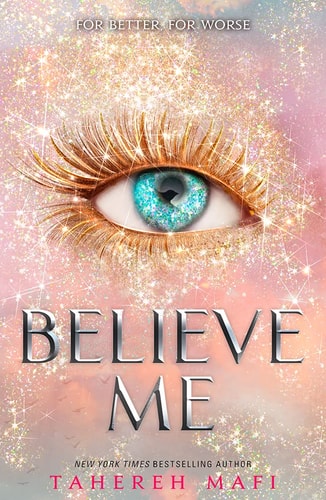 Believe Me (The Shatter Me)