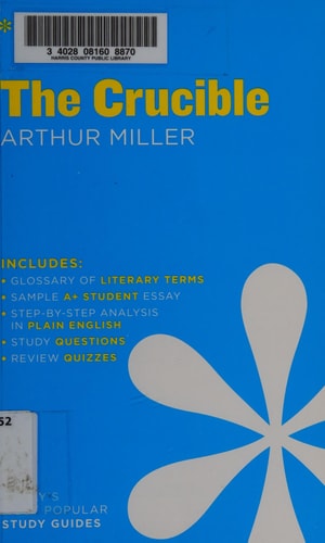The Crucible SparkNotes Literature...