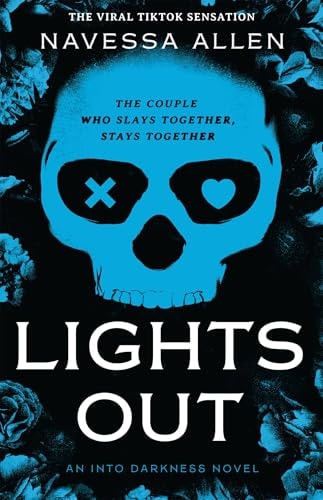 Lights Out: An Into Darkness Novel (Into Darkness Series)