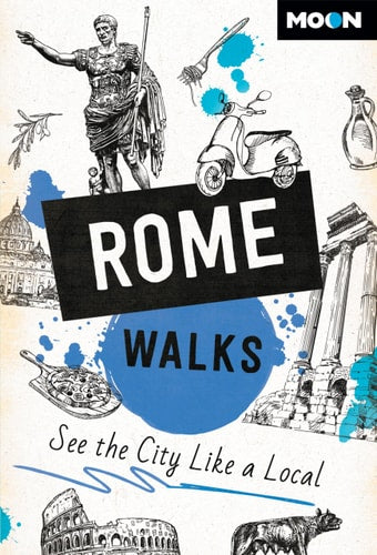 Moon Rome Walks (Third Edition)...