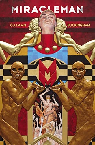 Miracleman (GN) Vol 1