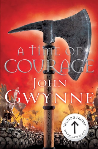 A Time of Courage (Of Blood & Bone, 3)