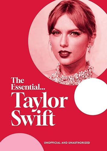The Essential Taylor Swift