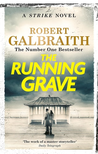The Running Grave: A Cormoran Strike Novel (A Cormoran Strike Novel, 7)