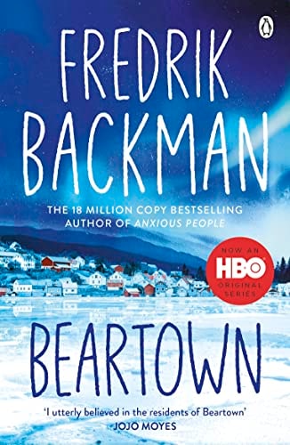 Beartown: A Novel (Beartown Series)