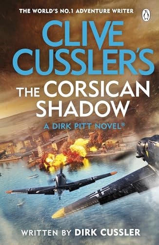 Clive Cussler The Corsican Shadow (Dirk Pitt Adventure)