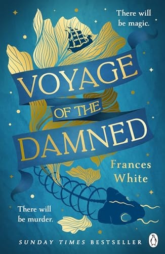 Voyage of the Damned: A Fantasy Novel