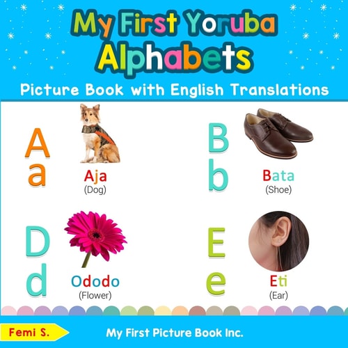 My First Yoruba Alphabets Picture...