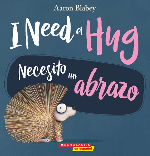 I Need a Hug / Necesito un Abrazo...