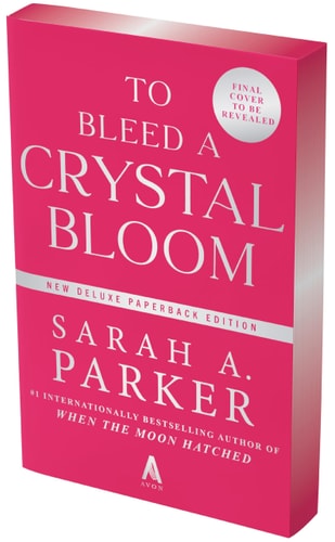 To Bleed a Crystal Bloom A Novel