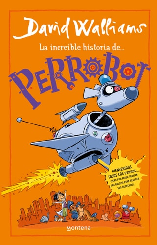 Increible Historia de Perrobot