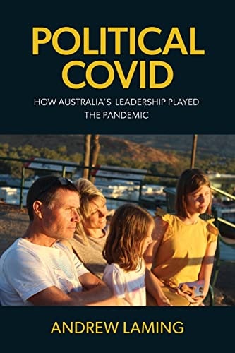 Political Covid How Australia's...