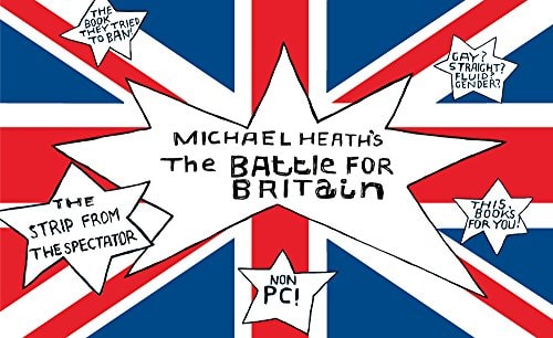 Michael Heath's The Battle for Britain...